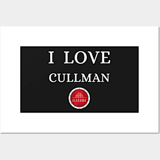 I LOVE CULLMAN | Alabam county United State of america Posters and Art